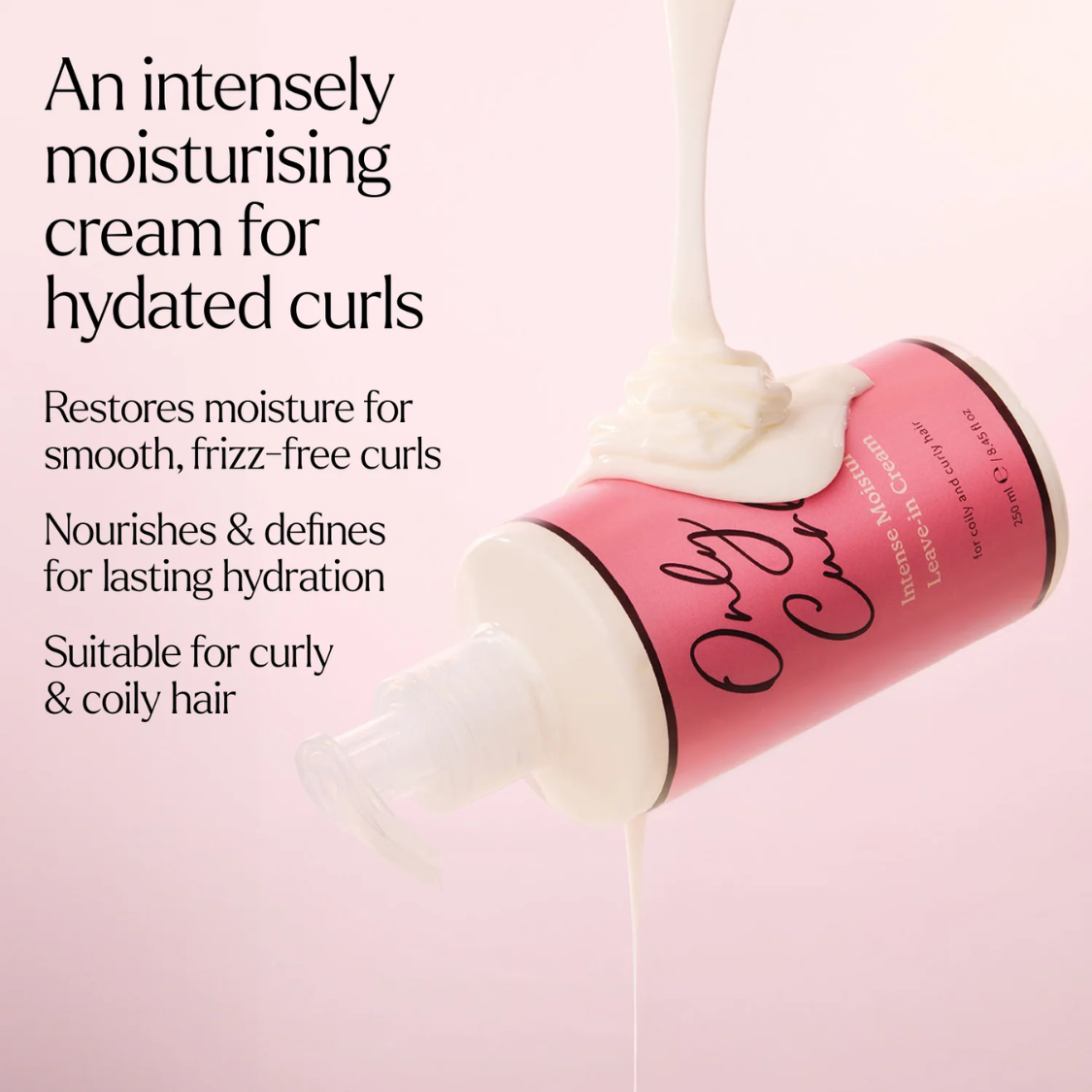 Only Curls | Intense Moisture Leave-in Cream /250ml